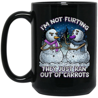 I'm Not Flirting, They Just Ran Out of Carrots - Christmas Mug
