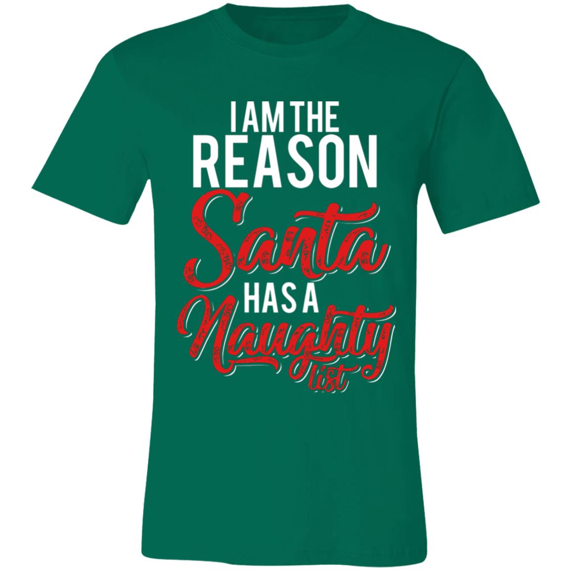 I Am The Reason Santa Has a Naughty List - Christmas Collection – Define  Naughty